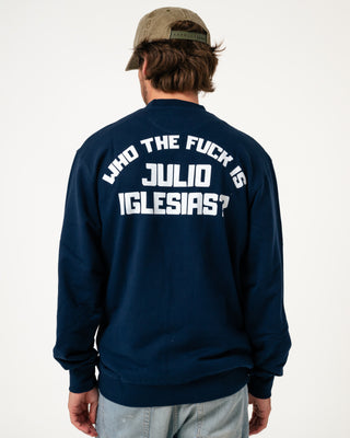 Sudadera Who The Fuck is Julio Iglesias?.
