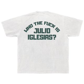 Camiseta Blanca Who The Fuck is Julio Iglesias? print verde